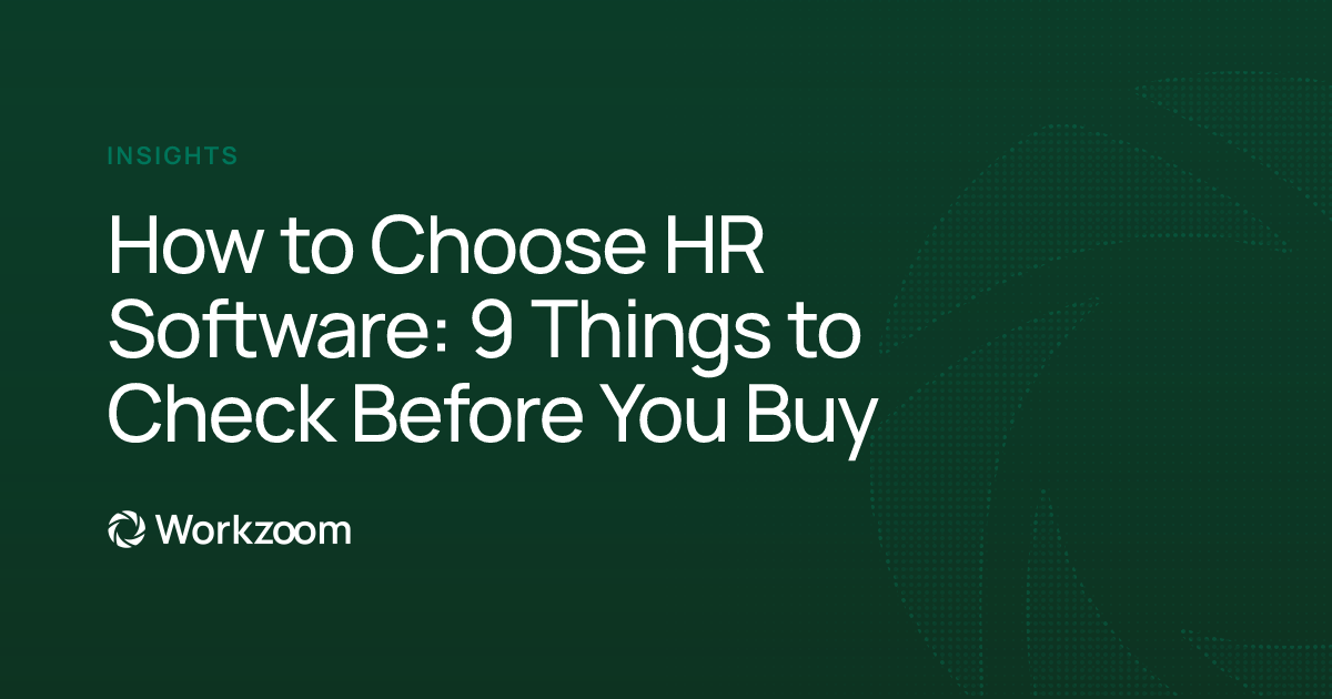 How to Choose HR Software: 9 Things to Check Before You Buy