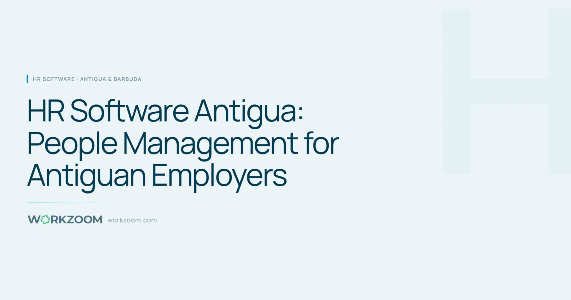 HR Software Antigua: People Management for Antiguan Employers - HR Software - Workzoom