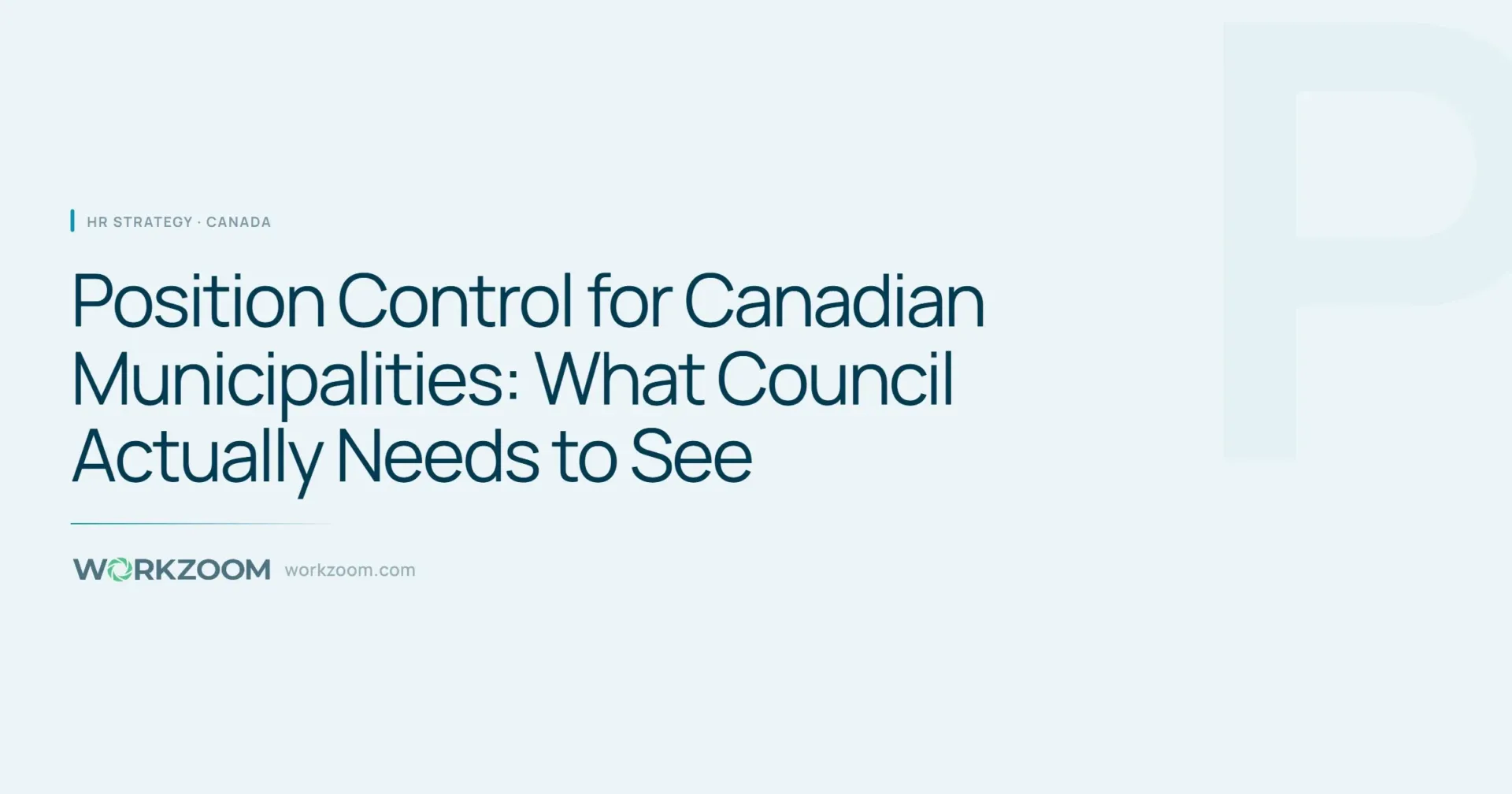 Position Control for Canadian Municipalities: What Council Actually Needs to See