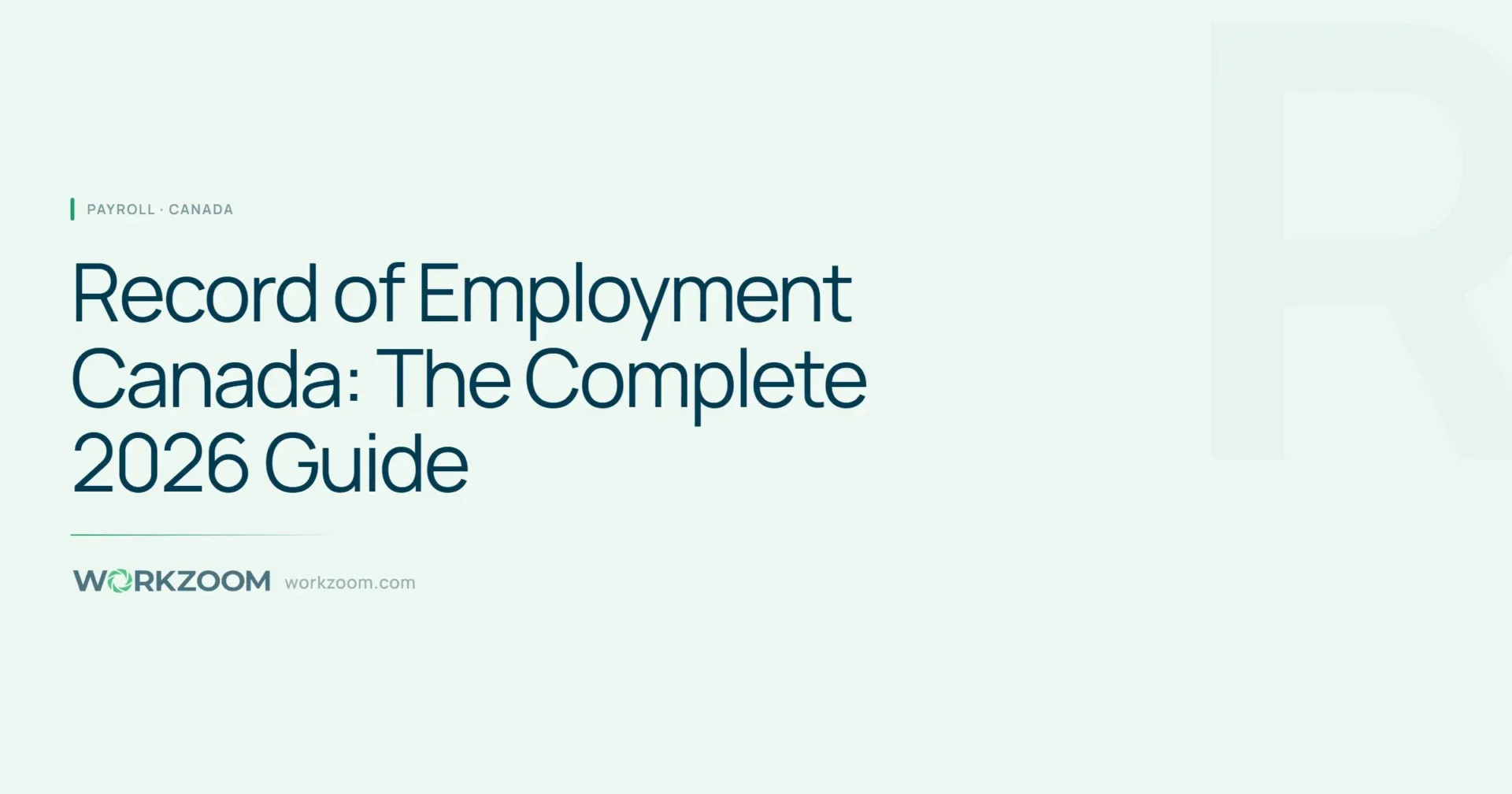 Record of Employment Canada: The Complete 2026 Guide